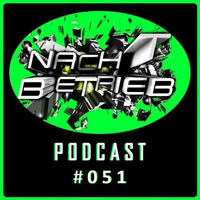 Nacht Betrieb Podcast #051 | mixed by Frank Savio (03-08-16) by Frank Savio