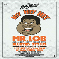Hey Hey Hey It's Phatbeats featuring Mr Lob by Mr Lob