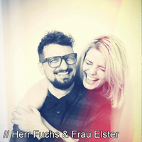 Herr Fuchs &amp; Frau Elster - Firlefanz (Interview &amp; Mix) by higherbeats