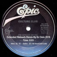 I'm Afraid Of Me (Extended Retouch Remix By DJ Delo 2019) Culture Club Dec 1982 - by PIERRE DESLAURIERS LAUZON