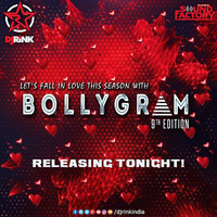  Bollygram 9th Edition - DJ RINK Remix