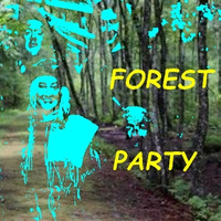 Tim Melia - Forest Party by Tim Melia