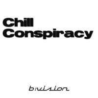 ChillConspiracy by b:vision