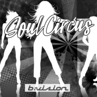 SoulCircus by b:vision