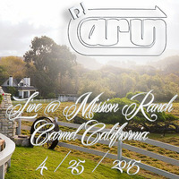 A-RUN Live @ Mission Ranch Carmel 4-25-15 by A-Run the DJ