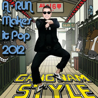 A-RUN Makes it Pop 2012 by A-Run the DJ