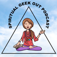 Spiritual Geek Out Podcast - The Divine Opportunity: Learning to See Everything Through the Eyes of Soul by USM