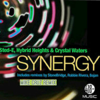Synergy - Sted-E & Hybrid Heights ft. Crystal Waters - (Mike Cruz Tribal Extended Mix) by Mike Cruz