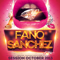 Fano Sanchez Session October 2013 by Fano Sánchez