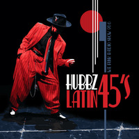 Hubbz - We Funk Radio - Latin 45s by Hubbz