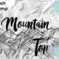 Mountain top - Clarence Anthony by Clarence Anthony