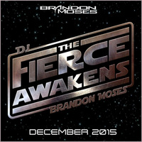 The Fierce Awakens - Moses MIXology December 2015 Edition by Brandon Moses
