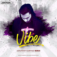 The PropheC - Vibe ( Ashutosh Gaikwad Remix ) by  Ashutosh Gaikwad