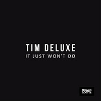 Tim Deluxe Vs Hiisak - It Just Won't Do (La Fanfarra Thiago Costta Mash 2017) preview by Thiago Costta