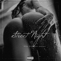STREET NIGHT Podcast #Vol.3 by Deejay Street