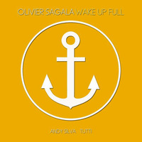 Olivier Sagala - Wake up full (Super Andy Silva Remix) by Andy Silva