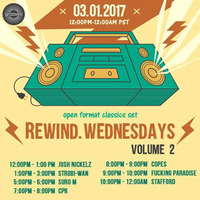 Rewind Wednesdays - Volume 2 . . . . 01.03.2017 by Strobi-wan
