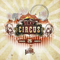 Child Prodigy - Sexy Circus DJ Contest by Arturo Bravo