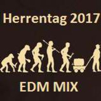 Monner - Herrentag 2017 EDM by Monner