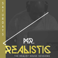 Mr Realistic - The Realist House Sessions Live on My House Radio 4-17-21 by Mr. Realistic