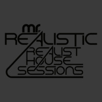 Mr Realistic The Realist House Sessions Volume 68 aired 2/6/16 on realhouseradio.com by Mr. Realistic