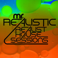 Mr Realistic - Realist House Sessions Vol.69 is Divine. Aired 2/13/16 on Realhousrradio.com by Mr. Realistic