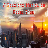 V Sessions Worldwide Exclusive #042 NYC LIVE Mixed by DJ Ives M @Ferry Tayle Exclusive Guest Mix by DJ Ives M