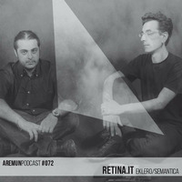Aremun Podcast 72 - Retina.it (FlatMate Music) by Aremun Podcast