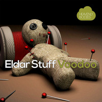 Eldar Stuff - Voodoo (Original Mix) by HeavenlyBodiesR