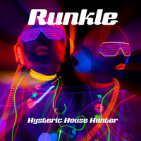 Hysteric House Hunter -  I make you sweat by Runkle