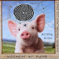 Kochon Ki Fume # by JonateK (Hartek.mix 06.2k3) by JonateK