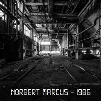 Norbert Marcus - 1986 (Original Mix) by Resoloque