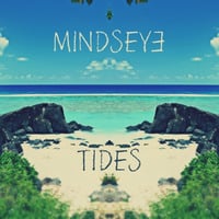 Tides (available on Spotify!) by MindsEye