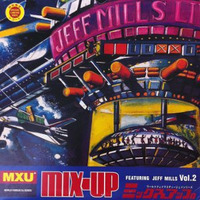 Jeff Mills - Mix It Up Vol 2 Live @ The liquid rooms, Tokyo. 1995. by Orbit48 Tribute
