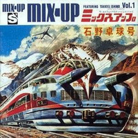 Takkyu Ishino - Mix-Up Vol. 1. by Orbit48 Tribute