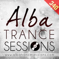 Alba Trance Sessions #340 by Michael McBurnie