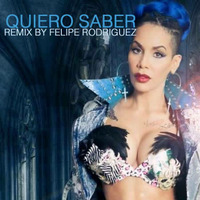 Ivy Queen - Quiero Saber (Remix Felipe Rodriguez) by Felipe Rodriguez