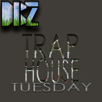 Trap House Tuesdays