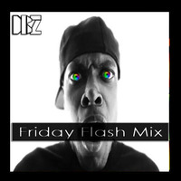 Friday Flash Mix v2 by BizzyBee BeatLab