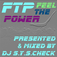 Feel The Power #2 by DJ SYSCheck