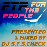 FTP Workout #3 - &quot;Happy Face&quot; by DJ SYSCheck