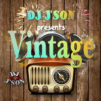 DJ J'son presents Vintage by DJ J'son