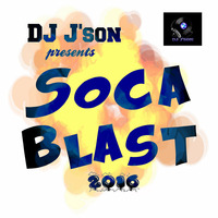 DJ J'son presents Soca Blast 2016 by DJ J'son