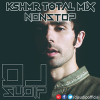 KSHMR Total Mix Nonstop - DJ Sudip (2017) by DJ Sudip