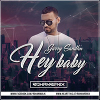 Garry Sandhu - Yeah baby ( Rohan Remix ) by Rohan Remix