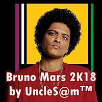 Bruno Mars 2K18 by UncleS@m™ by UncleS@m™
