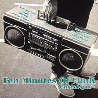 UncleS@m™ - Ten Minutes Of FunK by UncleS@m™