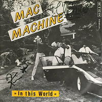 Mac Machine - In This World (Original Maxi-Single1983) by UncleS@m™