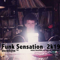 UncleS@m™ - Funk Sensation  2k19 by UncleS@m™