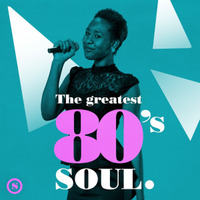 UncleS@m™ - The Greatest 80's Soul 2k19 by UncleS@m™